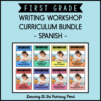 Preview of Spanish Writing Workshop Curriculum Bundle for First Grade