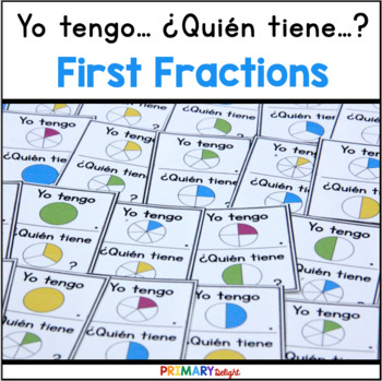 Preview of Spanish Fractions Game | Yo Tengo ¿Quién Tiene?