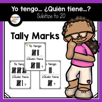 Preview of Spanish: Yo tengo.... ¿Quién tiene...? Subitize: Tally Marks to 20