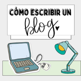 ESPAÑOL B & AB INITO: CÓMO ESCRIBIR UN BLOG (HOW TO WRITE 