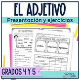 Spanish adjectives / El adjetivo y sus grados