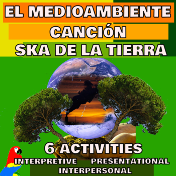 Preview of Spanish environment el medioambiente unit song ska de la tierra