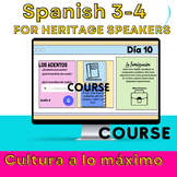 Spanish for Heritage Speakers Course/ Curso para Hispanohablantes