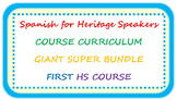 Spanish for heritage speakers CURRICULUM BUNDLE first high