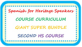 Spanish for heritage speakers CURRICULUM BUNDLE second hig