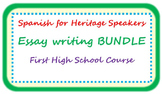 Spanish for heritage speakers - essay writing BUNDLE