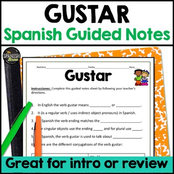 Preview of Spanish high frequency verb Gustar Guided notes in present tense - Super 7 verb