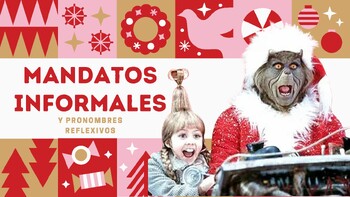 Preview of Spanish informal commands (mandatos informales) + reflexives-Grinch edition