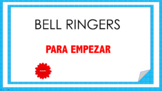 Spanish Bell Ringers (Auténtico Para Empezar)