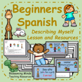 Spanish lesson and resources : Describing myself