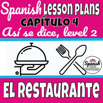 Preview of Spanish lesson plans:El restaurante, ordering (Así se dice level 2, Chapter 4)
