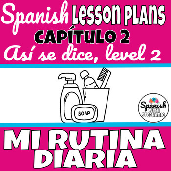Preview of Spanish lesson plans Reflexive Verbs or los verbos reflexivos La rutina diaria