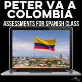 Spanish novel Peter va a Colombia Assessments Speaking, Wr