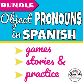 Preview of Spanish direct & indirect object pronouns reading & activity bundle + games