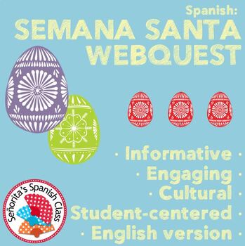 Preview of Spanish - Extensive Semana Santa Webquest ENGLISH Version