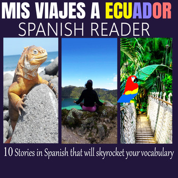 Preview of Spanish reader for advanced students Mis viajes a Ecuador