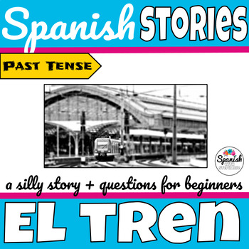 Preview of Spanish train story (past tense)