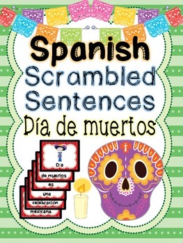 Preview of Spanish scrambled sentences: Day of the Dead