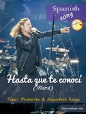 Spanish song: Hasta que te conocí (Maná). Preterite & Impe