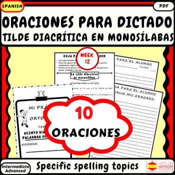 Preview of Spanish spelling dictation Accent Set 12 Acento diacrítico en monosílabas