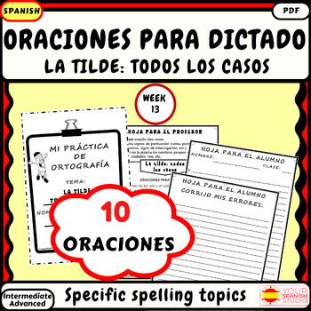 Preview of Spanish spelling dictation accent Set 13 El acento: todos los casos