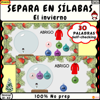 Preview of Spanish syllables Noprep game Separa las sílabas Palabras de invierno y Navidad