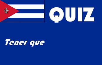 Spanish tener que quiz or worksheet distance learning by La clase del senor