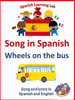 Preview of Spanish version of  Wheels on the bus - song and lyrics in Spanish & English