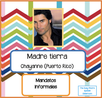 Preview of Spanish Informal Commands Cloze Activity "Madre tierra" by Chayanne w/article