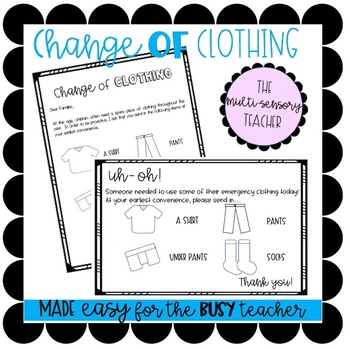 Spare Clothing and Accident Notice for Home by The Multi Sensory Teacher