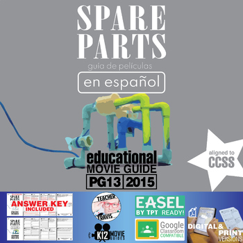 Preview of Spare Parts Movie Guide in Spanish | Español | Questions (PG13 - 2015)