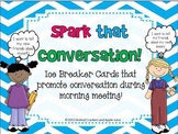 Spark that Conversation: 57 Conversation Cards In All