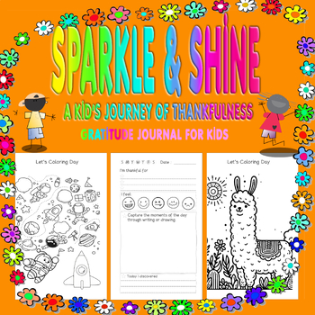 Preview of Sparkle and Shine: A Kid's Journey of Thankfulness Gratitude Journal for Kids
