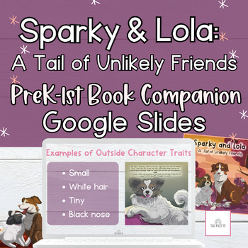 Preview of Sparky and Lola: A Tail of Unlikely Friends | Compare & Contrast | Point of View