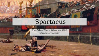 Preview of Spartacus. Introductory and Close Read Activity