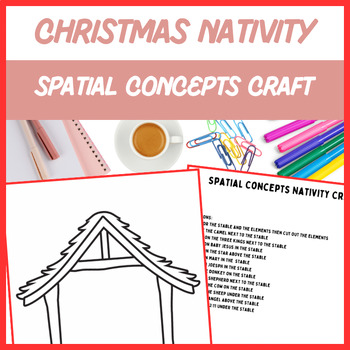 Preview of Spatial Concepts Christmas Nativity Craft - Speech, Language | Digital Resource