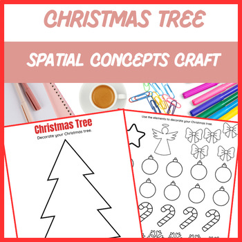 Preview of Spatial Concepts Christmas Tree Craft - Speech, Language | Digital Resource