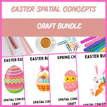 Preview of Spatial Concepts Easter Spring Craft Bundle - Speech Therapy | Digital Resource