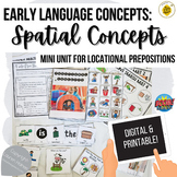 Spatial Concepts Mini Unit for Speech Therapy Printable + Digital