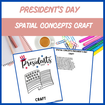 Preview of Spatial Concepts President’s Day Craft - Speech Therapy| Digital Resource