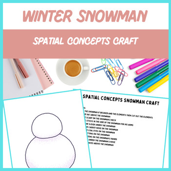 Preview of Spatial Concepts Snowman Craft - Winter, Speech, Language | Digital Resource
