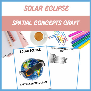 Preview of Spatial Concepts Solar Eclipse Craft - Speech Therapy | Digital Resource