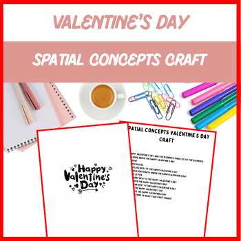 Preview of Spatial Concepts Valentine’s Day Craft - Speech Therapy| Digital Resource