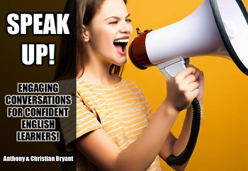 Preview of Speak Up! Engaging Conversations For Confident English Learners!