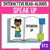 Speak Up: Read Aloud Lesson and Activities