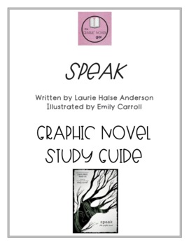 Preview of Speak by Laurie Halse Anderson: Graphic Novel Study Guide