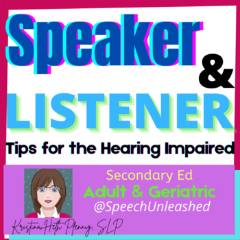 Preview of Speaker and Listener Tips for the Hearing Impaired