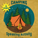 Speaking Activities: Let's Go Camping! ~ in Spanish!