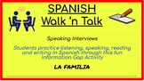 Speaking Interviews in Spanish: La Familia