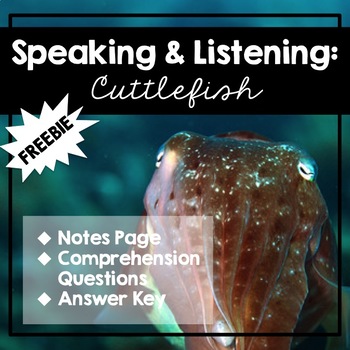 Preview of 2nd 3rd Grade Speaking and Listening Activity | Cuttlefish